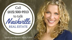 Everybody Loves Nashville | Sarah Jane Nelson, Nashville Realtor